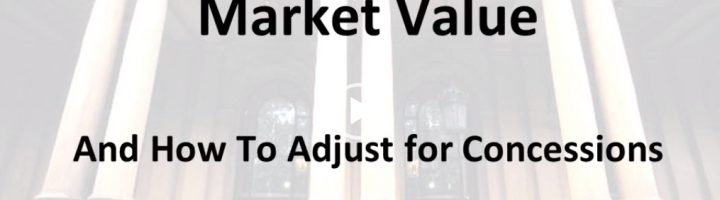 Defining Market Value And How To Adjust For Concessions