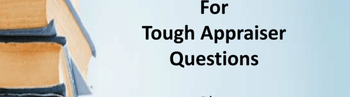 Answers and Solutions for Tough Appraiser Questions